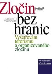 kniha Zločin bez hranic vyšetřování terorismu a organizovaného zločinu, Linde 2004