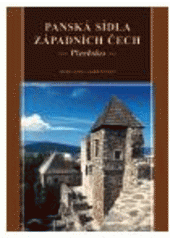 kniha Panská sídla západních Čech - Plzeňsko, Veduta - Bohumír Němec 2006