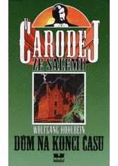 kniha Čaroděj ze Salemu 2. - Dům na konci času, MOBA 1998