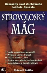 kniha Strovoloský mág, Eugenika 2006