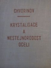 kniha Krystalisace a nestejnorodost oceli, Československá akademie věd 1954