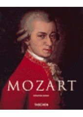 kniha Wolfgang Amadeus Mozart 1756-1791, Slovart 2006