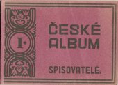 kniha České album. I, - Spisovatelé, Česká grafická Unie 1919
