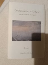 kniha Conservations with god book 2  An uncommon dialogue , Hampton Roads Publishing 1997
