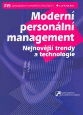 kniha Moderní personální management nejnovější trendy a technologie, Grada 2003