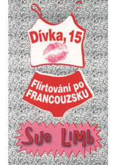 kniha Dívka, 15 flirtování po francouzsku, BB/art 2012