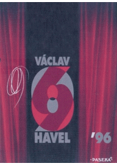 kniha Václav Havel '96 [projevy z roku 1996, Paseka 1997