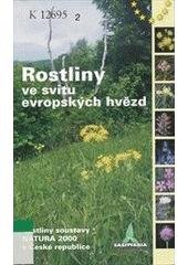 kniha Rostliny ve svitu evropských hvězd rostliny soustavy Natura 2000 v České republice, Sagittaria 2004