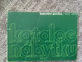 kniha Katalog nábytku interier praha / 1973 - 1974, Orbis 1973