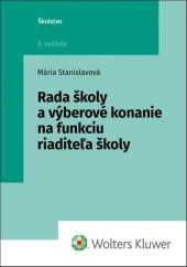 kniha Rada školy a výberové konanie na funkciu riaditeľa školy, Wolters Kluwer 2024