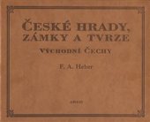 kniha České hrady, zámky a tvrze  Pátý díl - Východní Čechy, Argo 2023