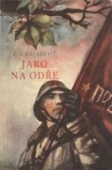 kniha Jaro na Odře, Naše vojsko 1951
