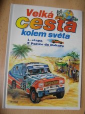 kniha Velká cesta kolem světa., Tatran 1992