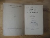 kniha Lovci mikrobů, Orbis 1937