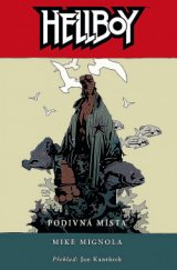 kniha Hellboy 6. - Podivná místa, Martin Trojan - 3-JAN 2018