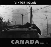 kniha Canada 1968-1973, KANT 2013