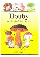 kniha Houby, Aventinum 1999