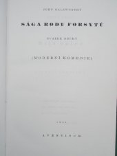 kniha Sága rodu Forsytů 2. - Bílá opice ; Stříbrná lžička ; Labutí zpěv, Aventinum 1931