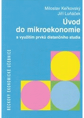 kniha Úvod do mikroekonomie s využitím prvků distančního studia, C. H. Beck 2012