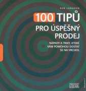 kniha 100 tipů pro úspěšný prodej, CP Books 2005