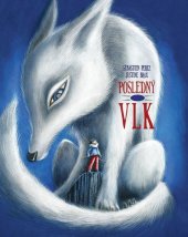 kniha Posledný vlk, Stonožka 2022