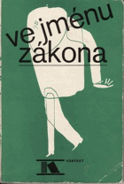 kniha Ve jménu zákona osm detektivek, ČTK-Pragopress 1969