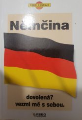 kniha Němčina dovolená? : vezmi mě s sebou, Rebo Productions 1993