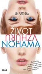 kniha Život vzhůru nohama, Ikar 2015