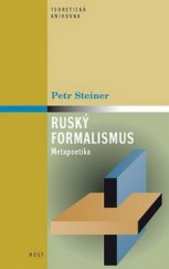 kniha Ruský formalismus metapoetika, Host 2011