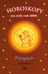 kniha Horoskopy na celý rok 2005 - Panna [23.8.-22.9., Delta 