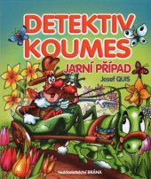 kniha Detektiv Koumes Jarní případ, Brána 2017