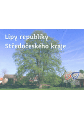 kniha Lípy republiky Středočeského kraje, Národní památkový ústav 