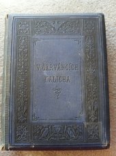 kniha V červáncích kalicha historické povídky od Vácslava Beneše-Třebízského, F. Šimáček 1884