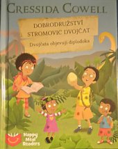 kniha Dobrodružství Stromovic dvojčat  Dvojčata objevují diplodoka, Hachette 2018