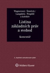kniha Listina základních práv a svobod Komentář, Wolters Kluwer 2023