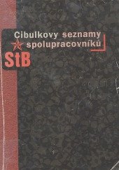kniha Cibulkovy seznamy spolupracovníků StB, Votobia 1999