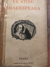 kniha Ve stínu Shakespeara, F. Topič 1931