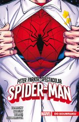 kniha Peter Parker Spectacular Spider-Man 1. - Do soumraku, Crew 2019
