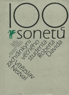 kniha 100 sonetů zachránkyni věčného studenta Roberta Davida, Československý spisovatel 1979