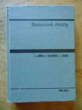 kniha Betonové mosty [celost. vysokošk. učebnice pro stavební fak.], SNTL 1988