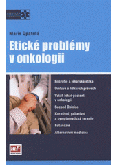 kniha Etické problémy v onkologii, Mladá fronta 2008