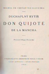 kniha Duchaplný rytíř Don Quijote de la Mancha. Díl 1, Družstevní práce 1924