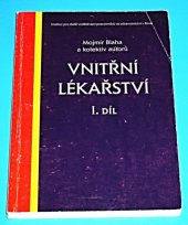 kniha Vnitřní lékařství I. vybrané kapitoly z diagnostiky, léčby a speciální ošetřovatelské péče, Institut pro další vzdělávání pracovníků ve zdravotnictví 1997