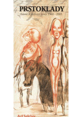 kniha Prstoklady básně a písňové texty 1968-2005, Městské knihy 2008