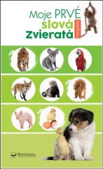 kniha Moje prvé slová Zvieratá, Svojtka 2020