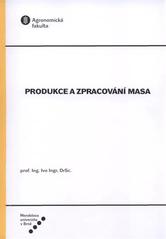 kniha Produkce a zpracování masa, Mendelova univerzita  2011