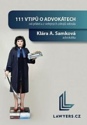 kniha 111 vtipů o advokátech, Lawyers.cz 2016