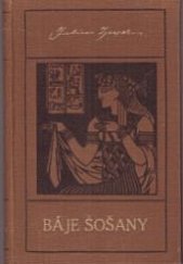 kniha Báje Šošany, Česká grafická Unie 1928