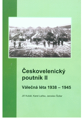 kniha Českovelenický poutník II Válečná léta 1938-1945, Město České Velenice 2015
