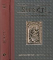kniha Smiřičtí Krátké dějiny úspěšného rodu, Nakladatelství Lidové noviny 2018